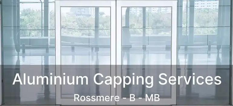  Aluminium Capping Services Rossmere - B - MB