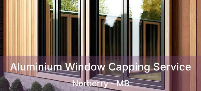  Aluminium Window Capping Service Norberry - MB