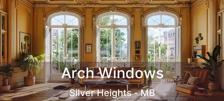 Arch Windows Silver Heights - MB