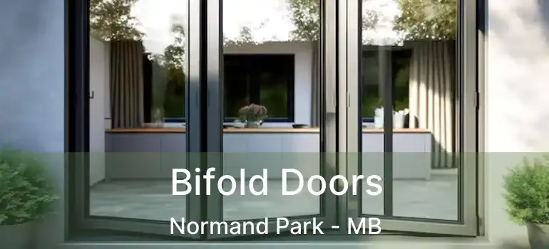 Bifold Doors Normand Park - MB