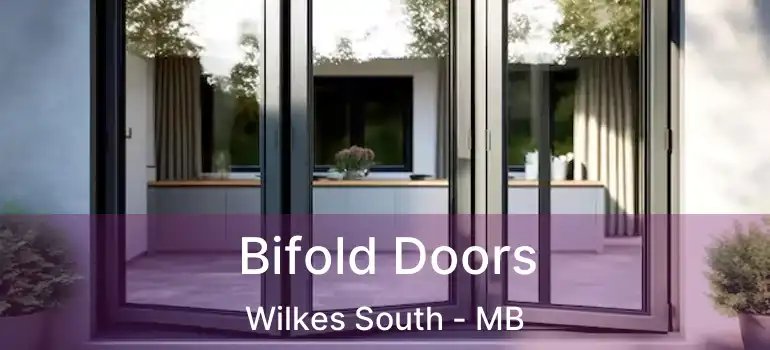 Bifold Doors Wilkes South - MB