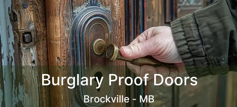 Burglary Proof Doors Brockville - MB