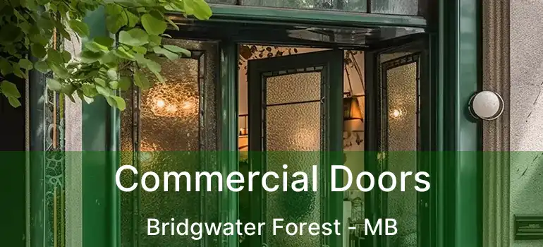  Commercial Doors Bridgwater Forest - MB