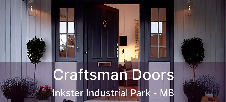  Craftsman Doors Inkster Industrial Park - MB