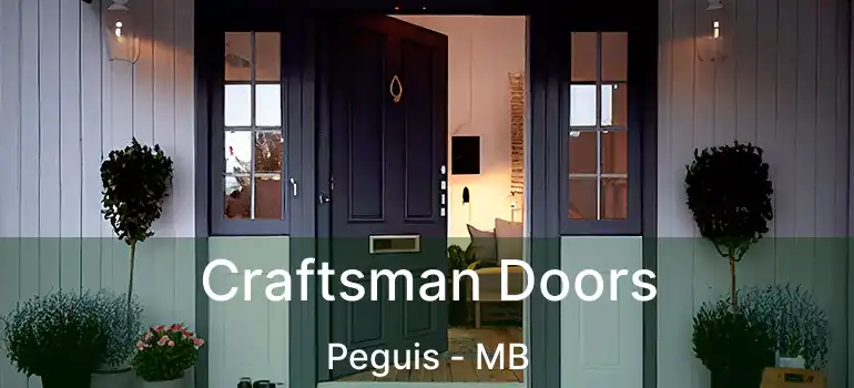  Craftsman Doors Peguis - MB