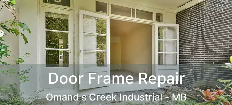  Door Frame Repair Omand s Creek Industrial - MB