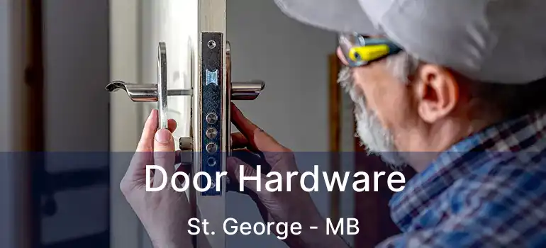  Door Hardware St. George - MB
