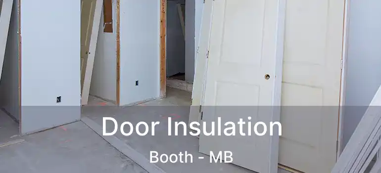  Door Insulation Booth - MB