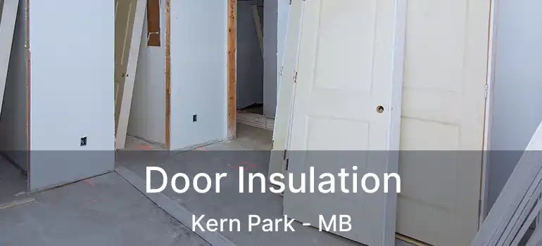 Door Insulation Kern Park - MB
