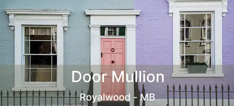Door Mullion Royalwood - MB