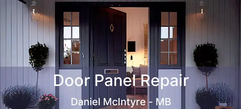  Door Panel Repair Daniel McIntyre - MB