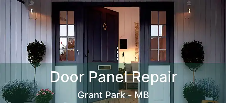  Door Panel Repair Grant Park - MB