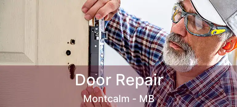  Door Repair Montcalm - MB