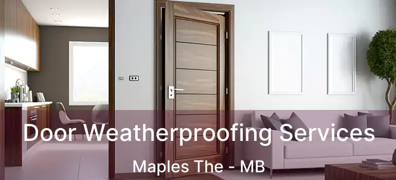  Door Weatherproofing Services Maples The - MB