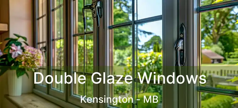 Double Glaze Windows Kensington - MB