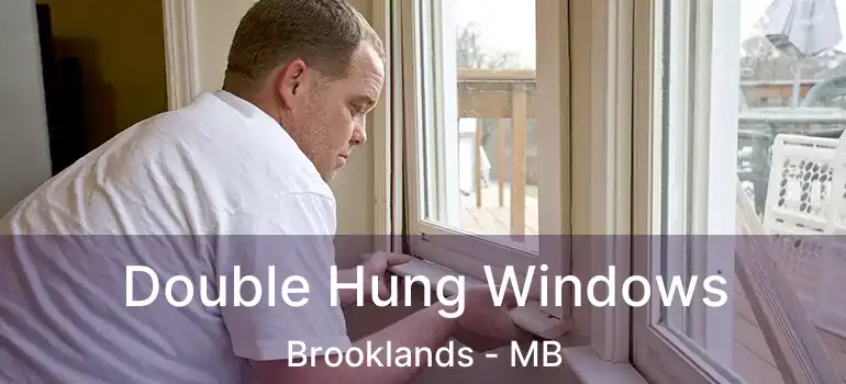 Double Hung Windows Brooklands - MB