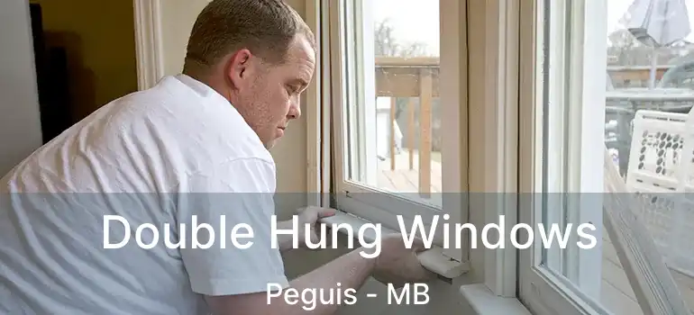  Double Hung Windows Peguis - MB