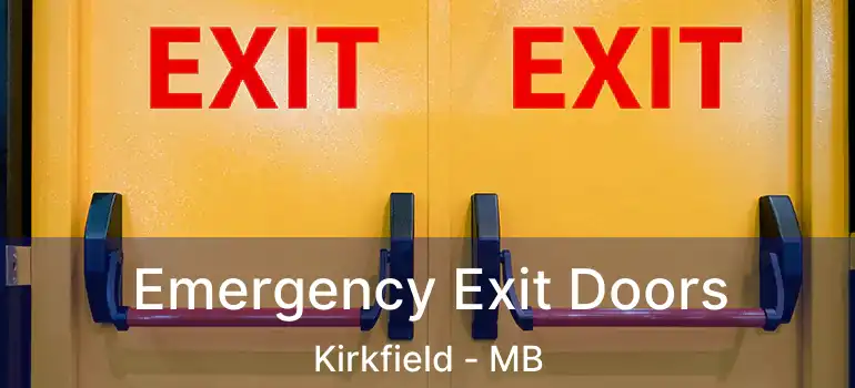 Emergency Exit Doors Kirkfield - MB