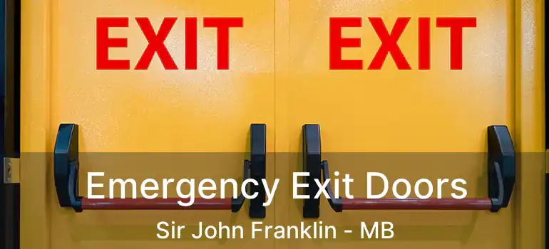  Emergency Exit Doors Sir John Franklin - MB