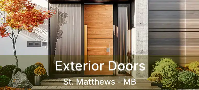  Exterior Doors St. Matthews - MB