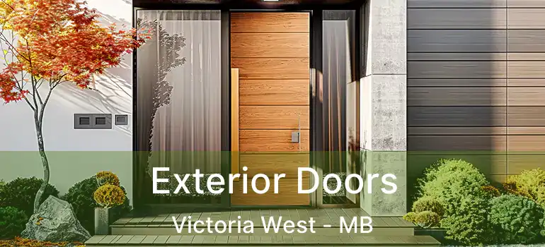  Exterior Doors Victoria West - MB