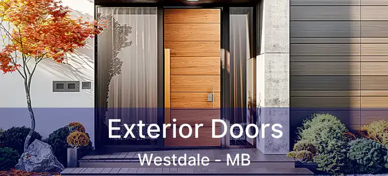 Exterior Doors Westdale - MB