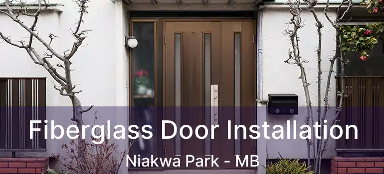 Fiberglass Door Installation Niakwa Park - MB