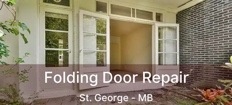  Folding Door Repair St. George - MB