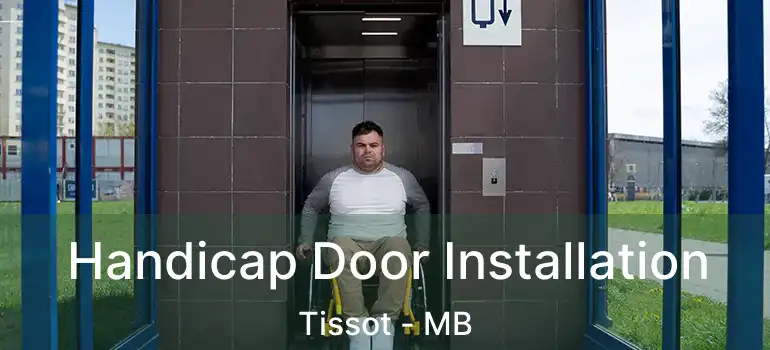  Handicap Door Installation Tissot - MB