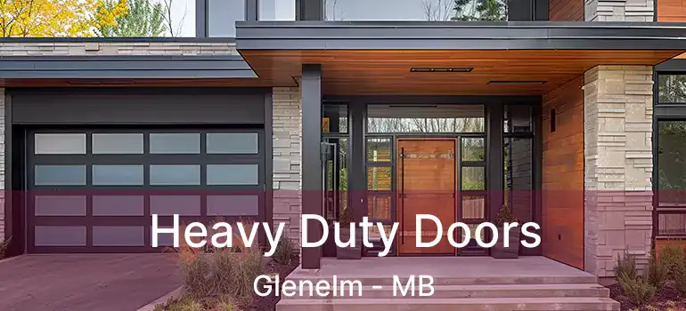Heavy Duty Doors Glenelm - MB