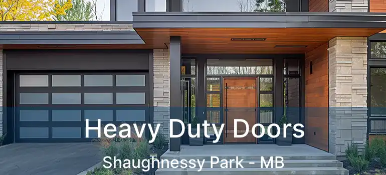  Heavy Duty Doors Shaughnessy Park - MB