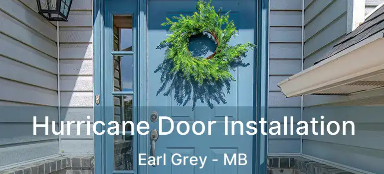  Hurricane Door Installation Earl Grey - MB