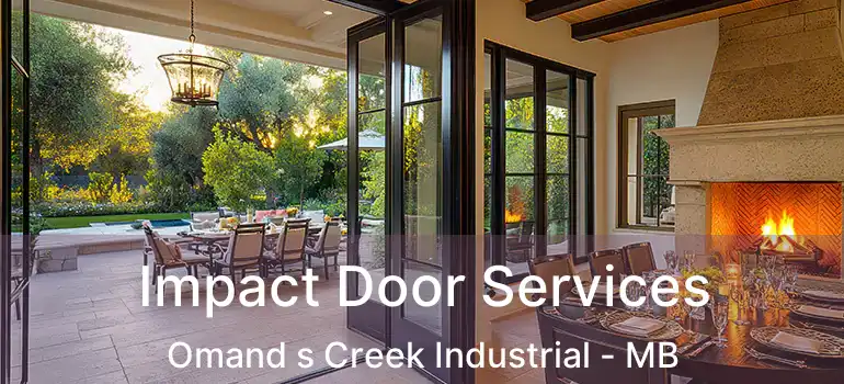 Impact Door Services Omand s Creek Industrial - MB