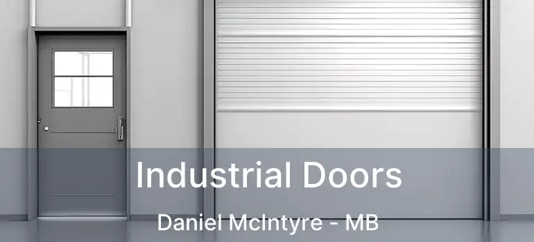  Industrial Doors Daniel McIntyre - MB