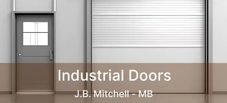  Industrial Doors J.B. Mitchell - MB