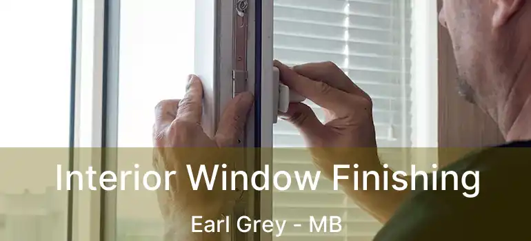  Interior Window Finishing Earl Grey - MB