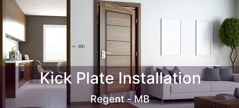 Kick Plate Installation Regent - MB