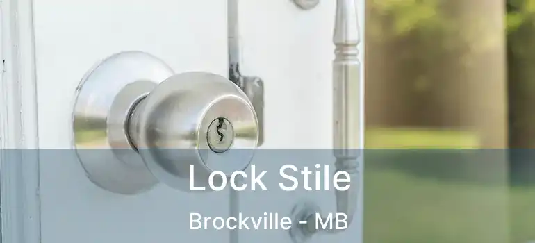  Lock Stile Brockville - MB