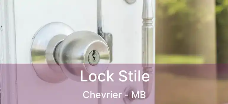 Lock Stile Chevrier - MB