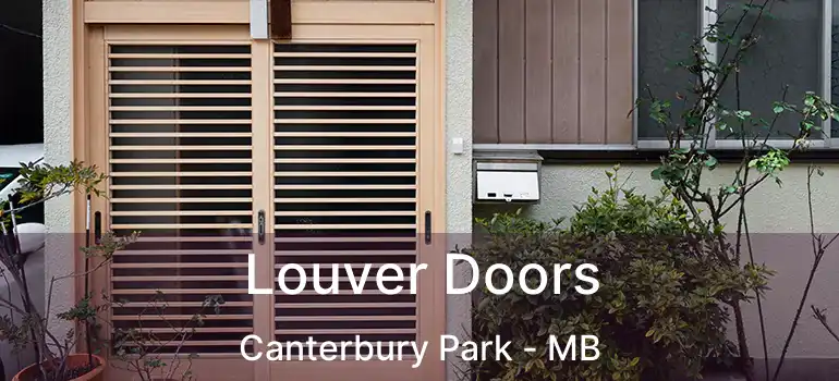  Louver Doors Canterbury Park - MB