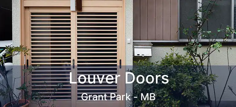 Louver Doors Grant Park - MB