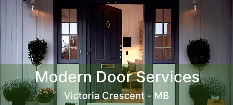 Modern Door Services Victoria Crescent - MB