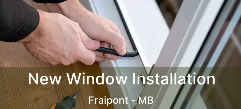  New Window Installation Fraipont - MB