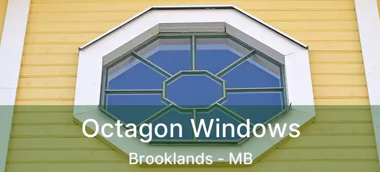 Octagon Windows Brooklands - MB