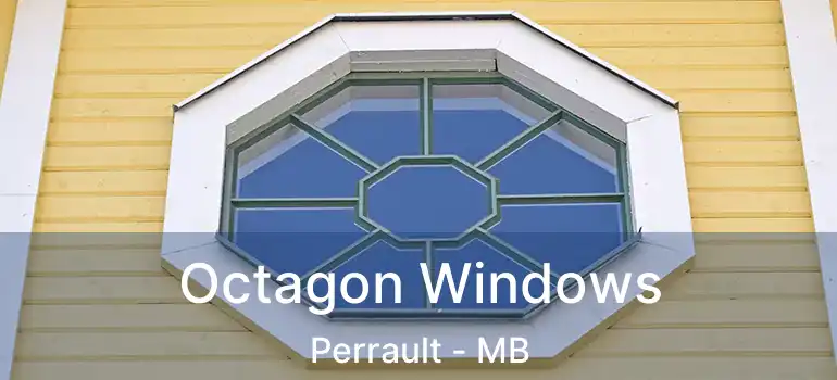Octagon Windows Perrault - MB