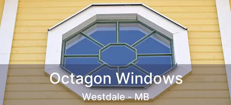 Octagon Windows Westdale - MB