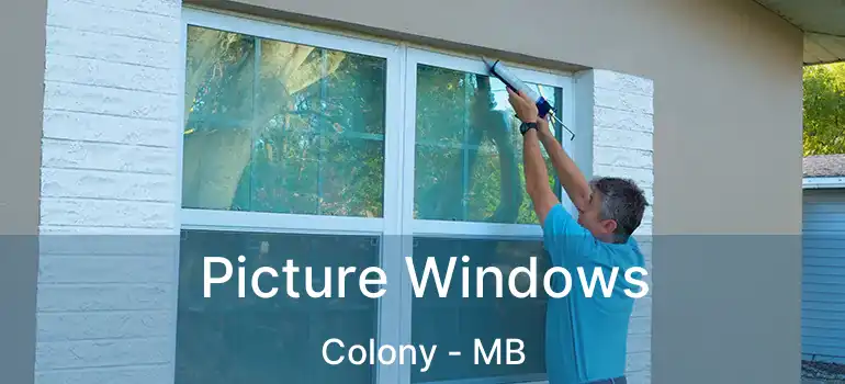 Picture Windows Colony - MB