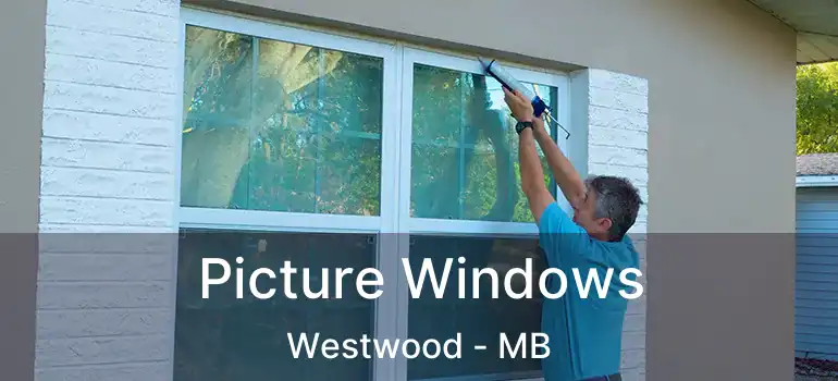 Picture Windows Westwood - MB