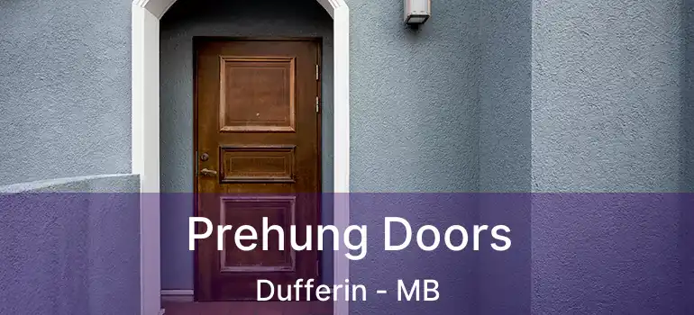 Prehung Doors Dufferin - MB