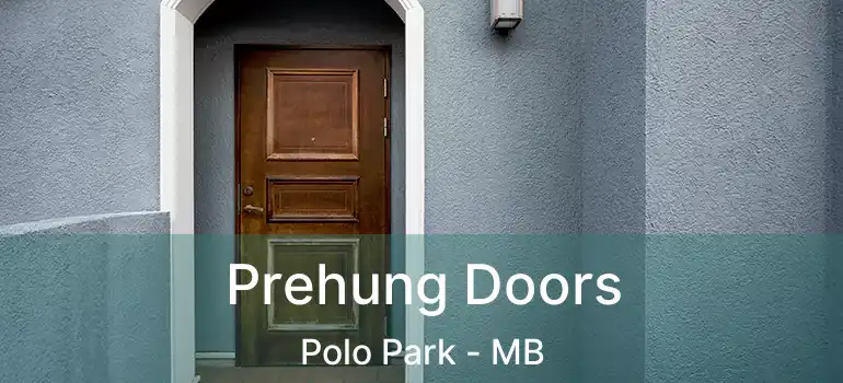  Prehung Doors Polo Park - MB